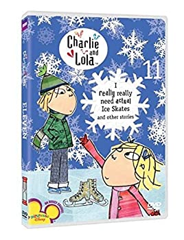 【中古】Charlie & Lola 11: I Really Need Actual Ice Skates [DVD]