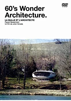 【中古】60’S Wonder Architecture~謎のスイス人建築家パスカル・ホイザーマン [DVD]