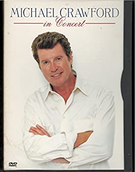 【中古】【非常に良い】Michael Crawford in Concert [DVD]｜スカイマーケットプラス