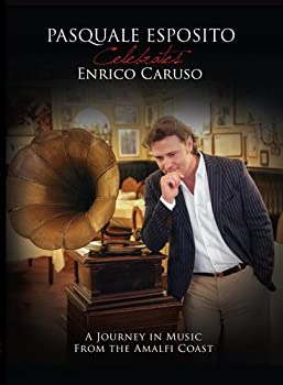 【中古】Pasquale Esposito Celebrates Enrico Caruso [DVD]