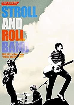 【中古】STROLL AND ROLL BAND 2016.07.22 at Zepp Tokyo "STROLL AND ROLL TOUR" [DVD]｜スカイマーケットプラス