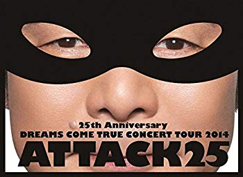 【中古】25th Anniversary DREAMS COME TRUE CONCERT TOUR 2014 - ATTACK25 -(初回限定盤)[DVD] w17b8b5