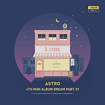 【中古】Astro 4thミニアルバム - Dream Part.01 (NIGHT) n5ksbvb｜スカイマーケットプラス