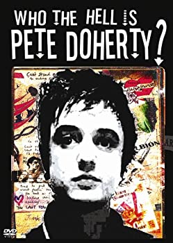 【中古】【非常に良い】Who the Hell Is Pete Doherty [DVD]