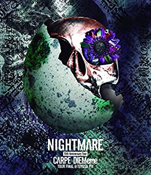 【中古】NIGHTMARE 15th Anniversary Tour CARPE DIEMeme TOUR FINAL @ 豊洲PIT [Blu-ray]