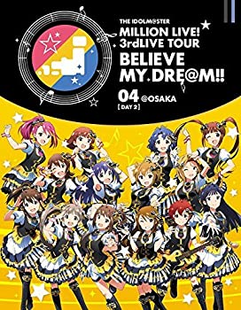 【中古】(未使用・未開封品)THE IDOLM@STER MILLION LIVE! 3rdLIVE TOUR BELIEVE MY DRE@M!! LIVE Blu-ray 04@OSAKA DAY2|スカイマーケットプラス