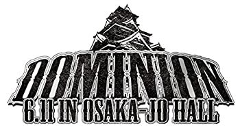 【中古】(未使用･未開封品)DOMINION2017.6.11 in OSAKA-JO HALL [DVD]｜スカイマーケットプラス