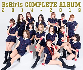 【中古】(未使用･未開封品)BsGirls COMPLETE ALBUM 2014-2019(CD2枚組+DVD)(TYPE-A) [CD]