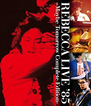 【中古】(未使用･未開封品)REBECCA LIVE '85 -MAYBE TOMORROW Complete Edition-（特典なし) [Blu-ray]