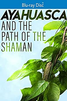 【中古】(未使用･未開封品)Ayahuasca and The Path of the Shaman [Blu-ray] 11,840円