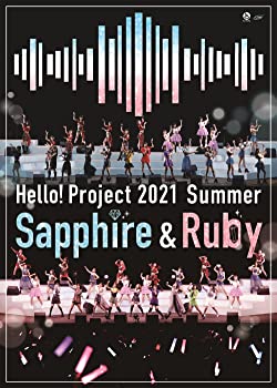 【中古】(未使用･未開封品)Hello! Project 2021 Summer Sapphire ＆ Ruby DVD(特典なし)｜スカイマーケットプラス
