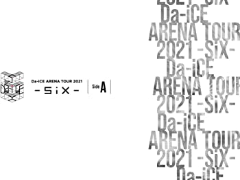 【中古】(未使用･未開封品)Da-iCE ARENA TOUR 2021 -SiX- Side A(Blu-ray)