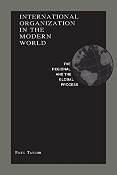 中古】(未使用・未開封品)International Organization in the Modern World: The Regional  and the Global Process [洋書] その他