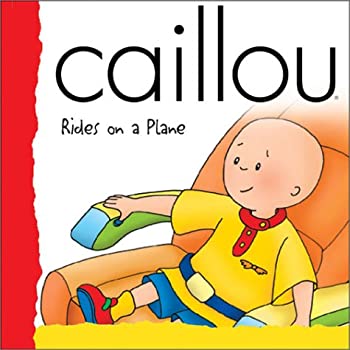 【中古】【非常に良い】Caillou Rides on a Plane (BACKPACK (CAILLOU))