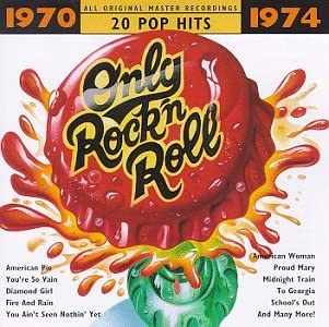 【中古】【非常に良い】Only Rock N Roll 1970-74 [CD]
