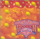 【中古】【非常に良い】Wooden Circus [CD]