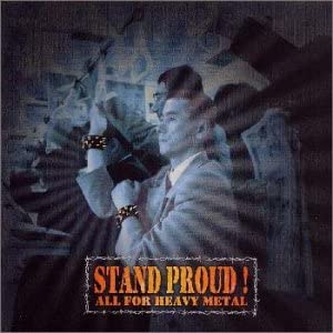 【中古】(未使用･未開封品)スタンド・プラウド!～オール・フォー・ヘヴィ・メタル [CD]