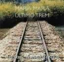 【中古】【非常に良い】ULTIMO TREM,MARIA MARIA [CD]