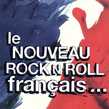 【中古】【非常に良い】Le Nouveau Rock'n'roll Francai [CD]