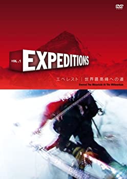 【中古】(未使用･未開封品)Expeditions Vol.1 エベレスト:世界最高峰への道 [DVD]