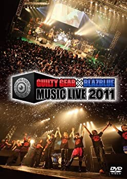【中古】(未使用･未開封品)GUILTY GEAR × BLAZBLUE MUSIC LIVE 2011 [DVD] 2011年1月/CLUB CITTA'ライブイベント