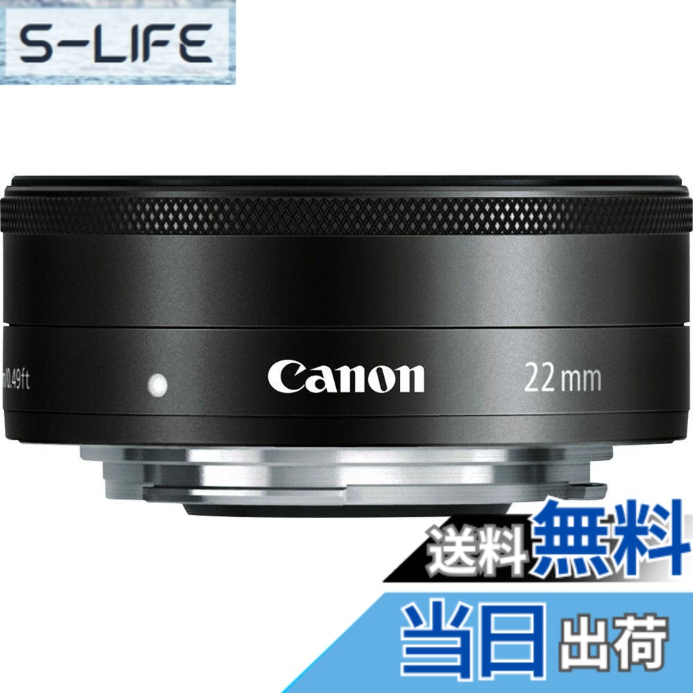 【貨物輸送無料】Canon 単興味の中心広角水晶体 EF-M22粍 F2 STM 銀鏡受け答え一眼相応う 黒いこと、黒いこと 色：黒いこと、黒いこと
