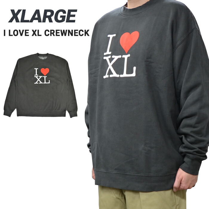 XLARGE エクストララージ トレーナー I LOVE XL CREWNECK SWEAT クルーネック スウェット フリース メンズ ブラック M-XL 【バーゲン】