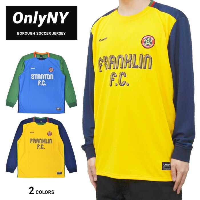 ONLY NY オンリーニューヨーク州 BOROUGH SOCCER JERSEY サッカージャージ ゲームジャージ 長袖 ロンT カットソー トップス メンズ M-XL【掘り出し物】