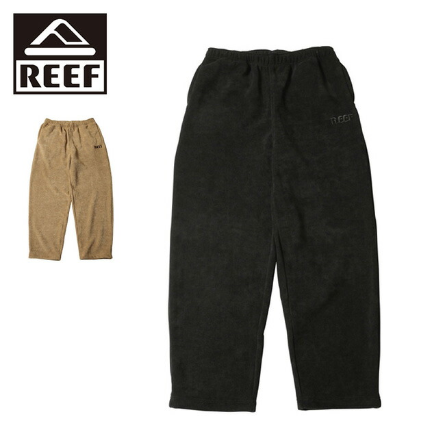 【エントリーでP10倍★7/19 20:00-7/26 01:59まで】REEF リーフ KNIT FLEECE PANTS ニットフリースパンツ RFPTM2523 【 ボトムス ロングパンツ ドローコード ワイドシルエット アウトドア 】|SNB-SHOP