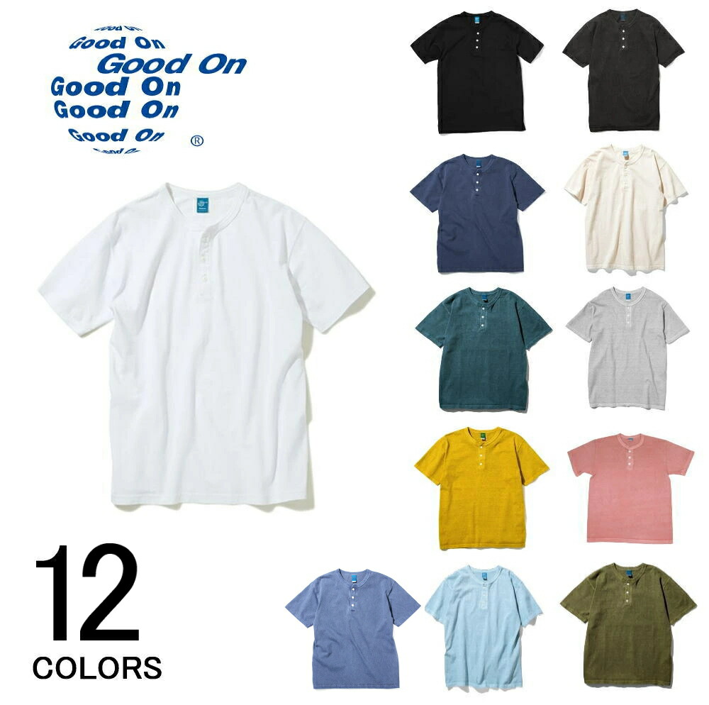 グッドオン Tシャツ メンズ ショートスリーブヘンリーＴシャツ レディース 半袖 ティーシャツ トップス カットソー ウェア アパレル ヘンリーネック GOST1102 服 GOOD ON ヘンリーTシャツ グッドオン メンズ レディース 半袖