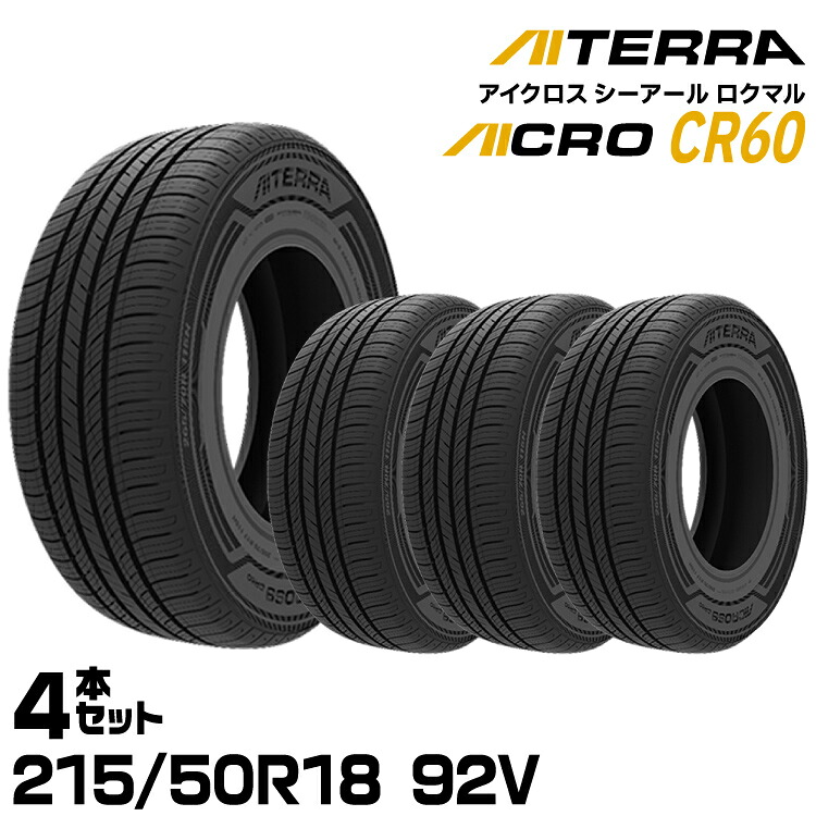 【新品/正規品】アイシン アイテラ AICROSS CR60 215/50R18 92V 4本セット 夏タイヤ AISIN AITERRA｜グリーンテック店 47,040円