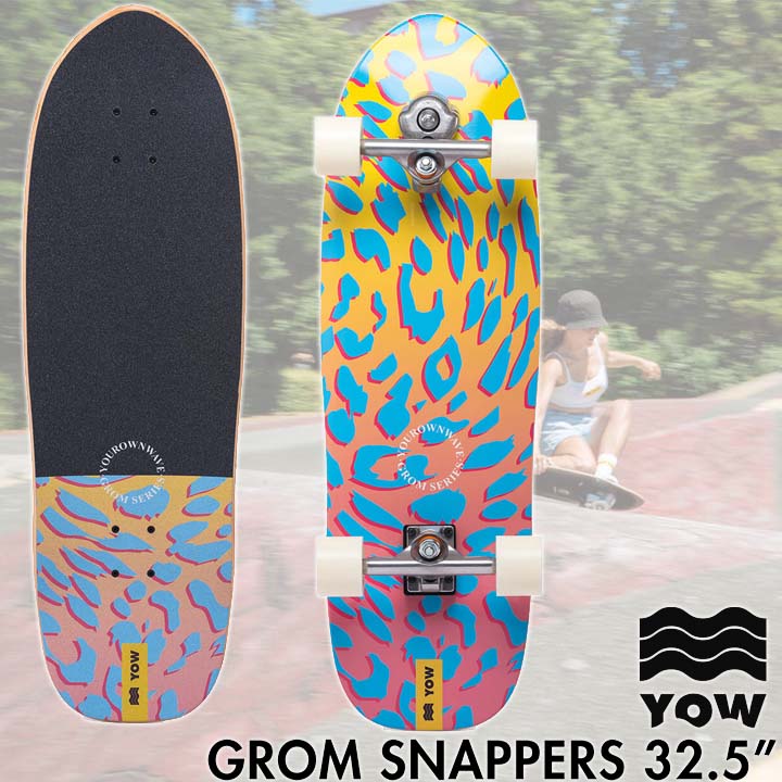 YOW SURFSKATE ヤウ サーフスケート GROM SERIES グロムシリーズ SNAPPERS スナッパーズ 32.5インチ キッズ  正規品 驚きの値段