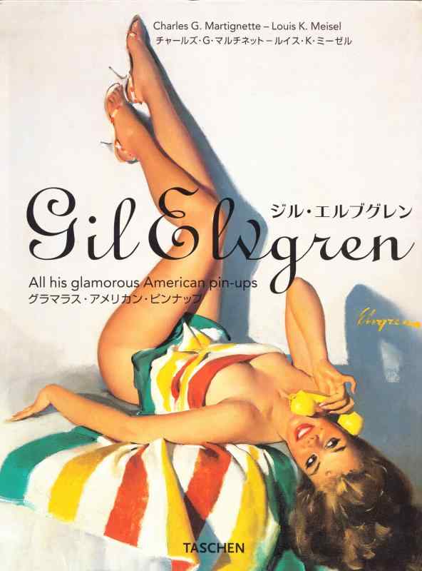 【中古】Gil Elvgren: His Glamorous American Pin-Ups