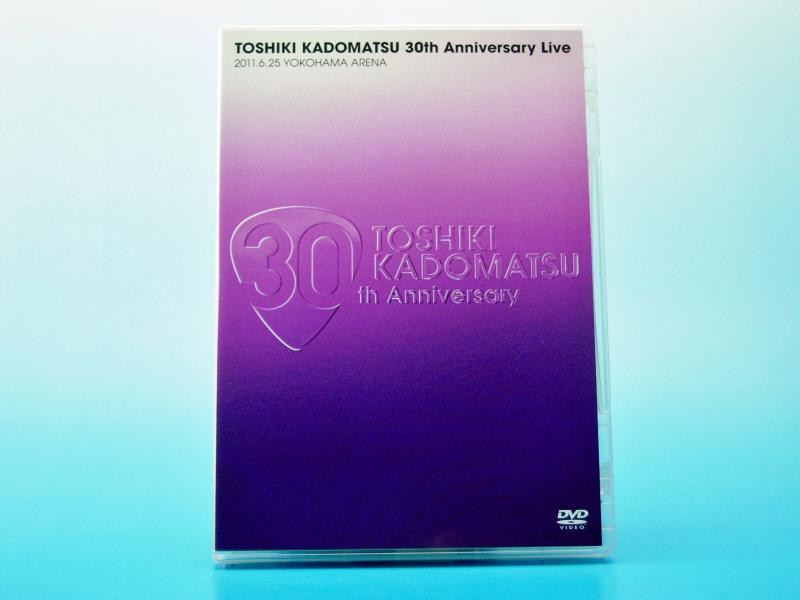 【中古】TOSHIKI KADOMATSU 30th Anniversary Live 2011.6.25 YOKOHAMA ARENA [DVD]｜ソファポテト