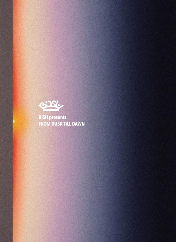 【中古】BiSH presents FROM DUSK TiLL DAWN(Blu-ray3枚組)(初回生産盤)