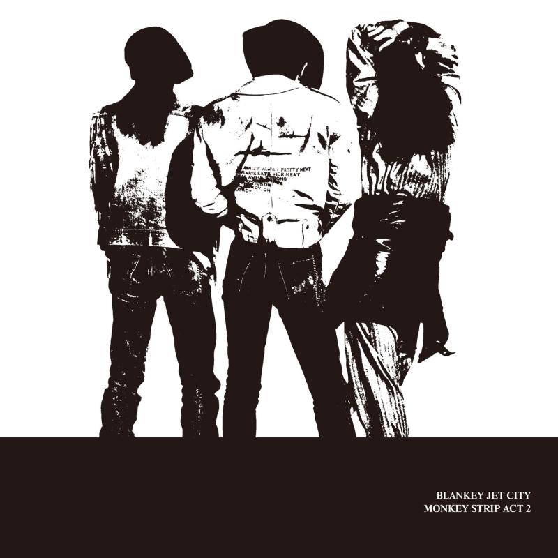 【中古】Monkey Strip Act2 - BLANKEY JET CITY|ソファポテト