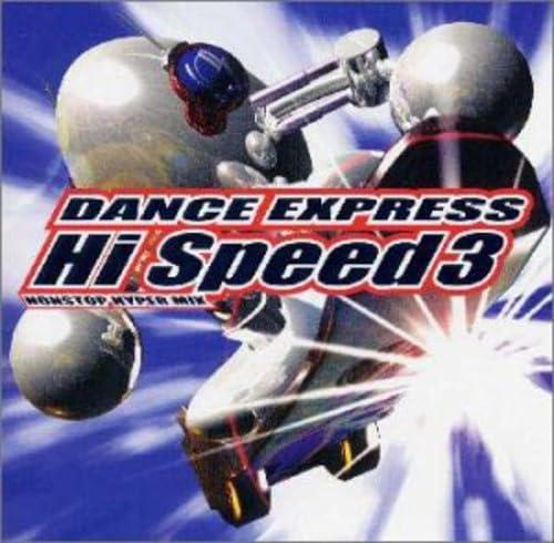 【中古】ダンス・エクスプレス・ハイ・スピード3 ノンストップ・ハイパーミックス