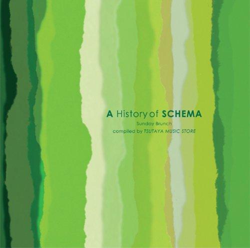 【中古】A History of Schema Sunday Brunch compiled by TSUTAYA MUSIC STORE