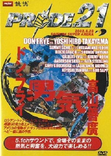 【中古】PRIDE.21 6.23SAITAMA SUPER ARENA [DVD]
