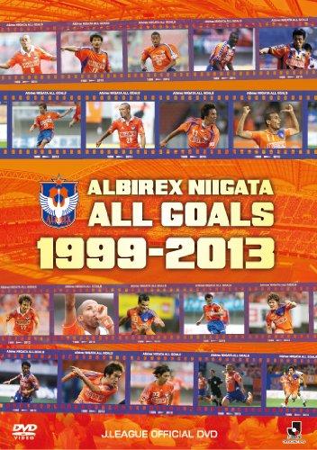 【中古】アルビレックス新潟 ALLGOALS 1999-2013 [DVD]