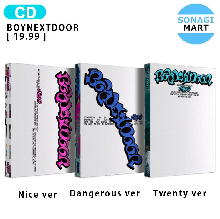 BOYNEXTDOOR ボーイネクストドア - 19.99 / 3rd EP ALBUM (Clink