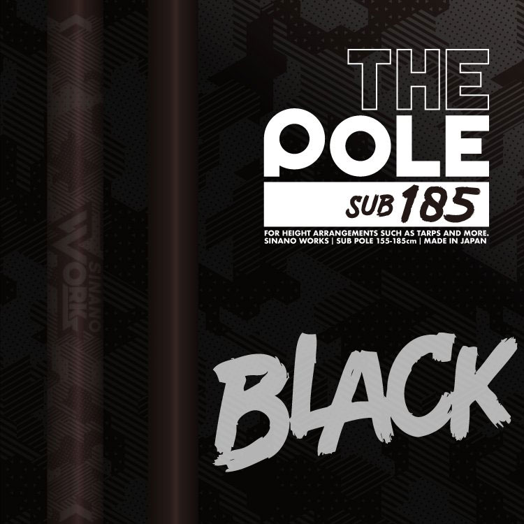 オンライン限定商品 Sinano Works シナノワークス The Pole Sub185 サブポール タープポール テント キャンプ用品 アウトドア用品 アレンジ自在 簡単 頑丈 軽量 q 焚き火 焚火 無骨 ソロキャンプ ブッシュクラフト ファミリーキャンプ 登山 ハイキング プレゼント