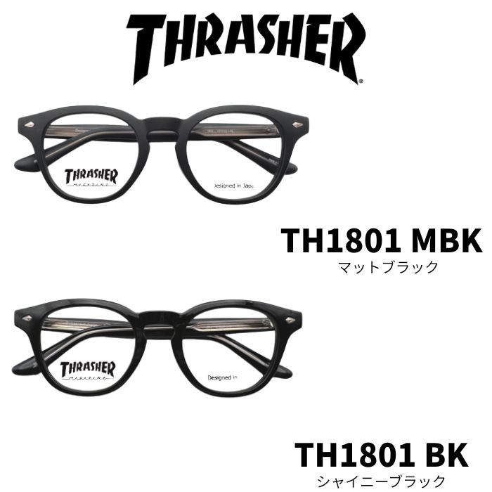 [メガネフレーム／THRASHER] スラッシャー TH1801 国内正規品 ボストン 天地幅 39ミリ｜サウンドエース