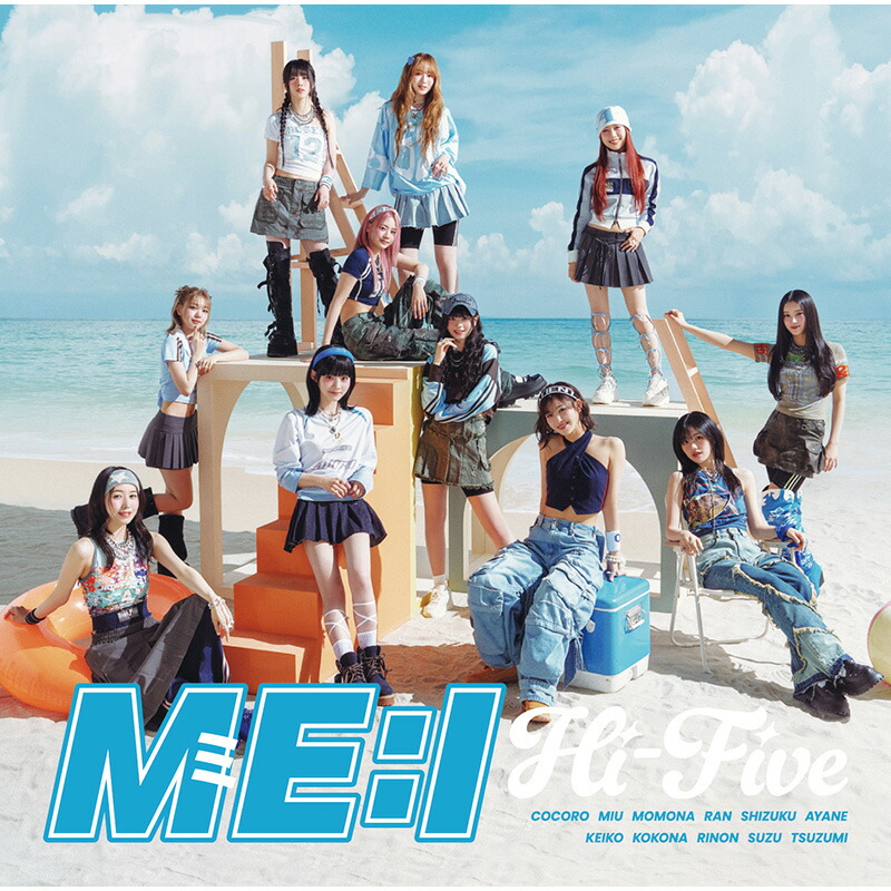 High Five! 3枚 セット Hi-Five【CD MAXI】【+DVD】 | ME:I | UNIVERSAL MUSIC STORE