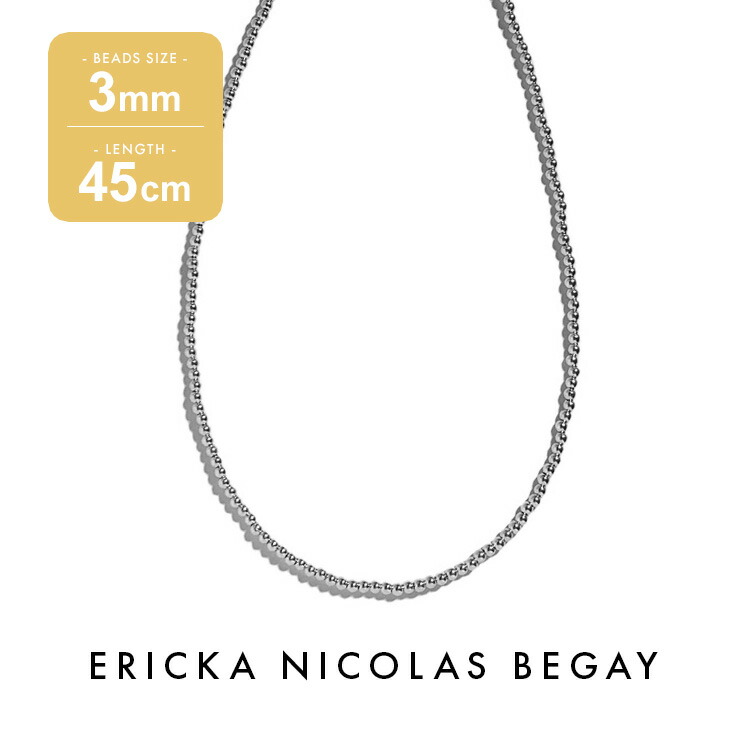 ERICKA NICOLAS BEGAY 5mmボールチェーンネックレス 40 楽天市場】ERICKA NICOLAS BEGAY エリッカ ニコラス ビゲイ【5mm