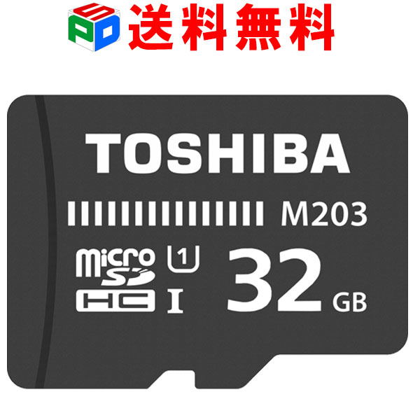 microSDカード マイクロSD microSDHC 32GB Toshiba 東芝 UHS-I 超高速100MB/s FullHD対応 パッケージ品 送料無料 TOTF32NA-M203 お買い物マラソンセール