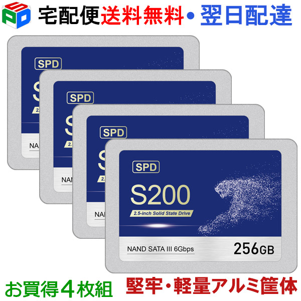 【百貨店SALE押さえる！1000円OFF】お買得4枚組 SPD SSD 256GB 3D NAND TLC SATAIII R:550MB/s 内蔵 2.5in 牢固たる・軽さな軽銀製筐体 優れた放熱性 出来そこない手を加える役立つこと 省ワット数 ぼうぜん自失に揺るぎない S200-SC256G 【3年引きうける】 宅配便貨物輸送無料