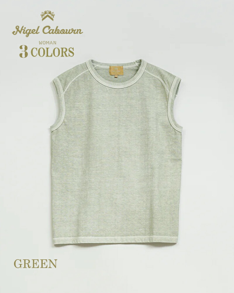 ナイジェル・ケーボン 成人女性 SLEEVELESS T-SHIRT \u003cBR\u003e3 COLORS MAIN LINE NIGEL CABOURN WOMAN