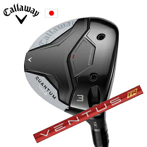 キャロウェイ QUANTUM MAX Dフェアウェイウッド VENTUS TR Red フジクラ社製 Callaway 日本仕様 保証書発行 特注カスタム 2026年2月6日発売