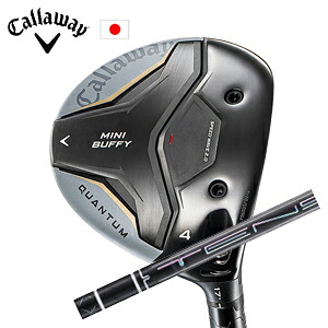 キャロウェイ QUANTUM MINI BUFFYフェアウェイウッド TENSEI Pro Black 1K Coreシリーズ 三菱ケミカル社製 Callaway 日本仕様 保証書発行 特注カスタム 2026年4月発売